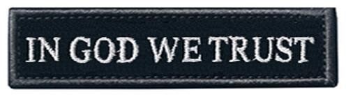 Black In God We Trust Banner Tactical Patch